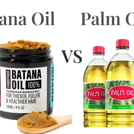 Batana Oil VS Palm Oil