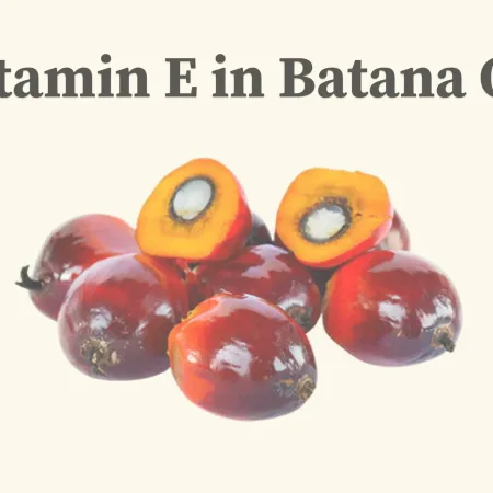 Vitamin E in Batana Oil